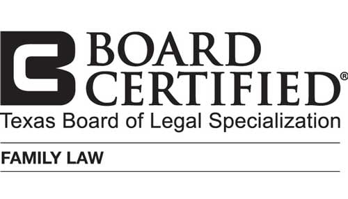 Board Certified | Texas Board of Legal Specialization | Family Law